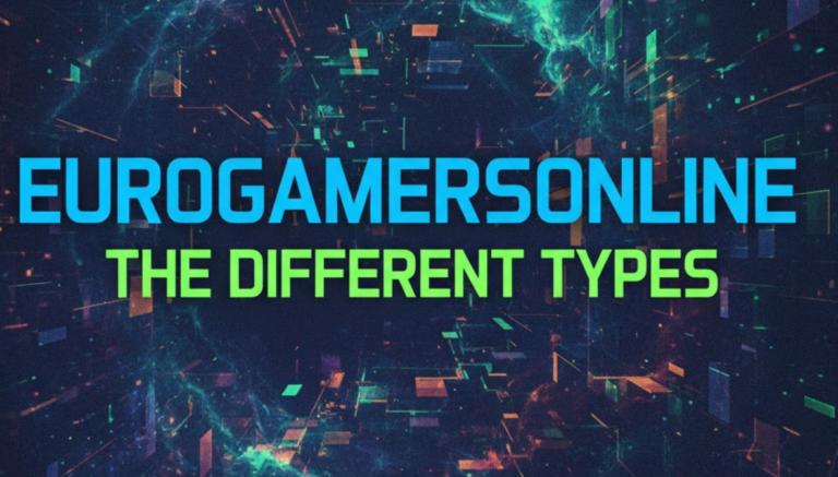 eurogamersonline the different types